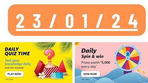 Daily Quiz Time Amazon 23 January 2023 | Daily Spin & Win Amazon | Amazon Daily Quiz Time |AmazonPay