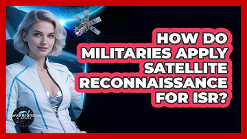 How do militaries apply satellite reconnaissance for ISR?