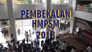 PEMBEKALAN x WELCOME PARTY 2018 | HMPSM FE UAJY
