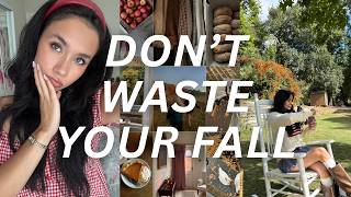 50 + Things to do This Fall Instead of Rotting in Bed & Doom Scrolling (with inspo pictures)
