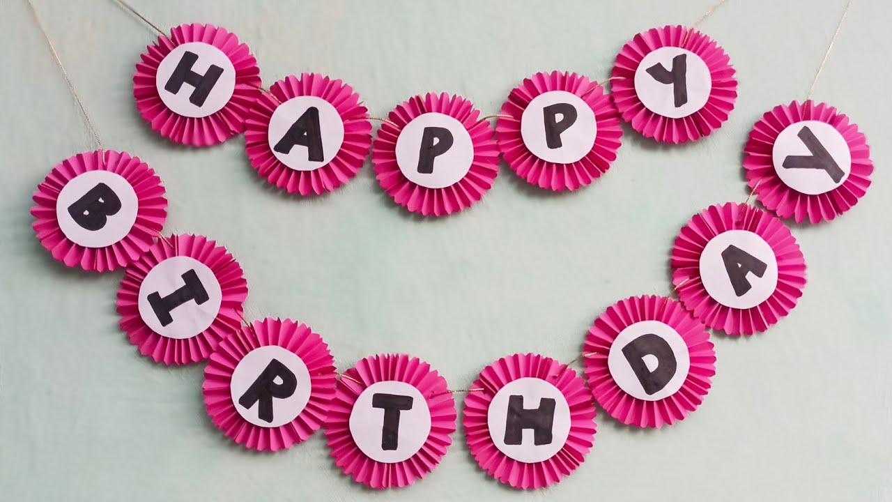 how-to-make-birthday-banner-at-home-birthday-decoration-idea-homemade-birthday-banner-making