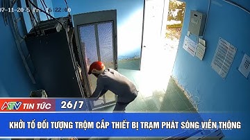 KHỞI TỐ ĐỐI TƯỢNG TRỘM CẮP THIẾT BỊ TRẠM PHÁT SÓNG VIỄN THÔNG