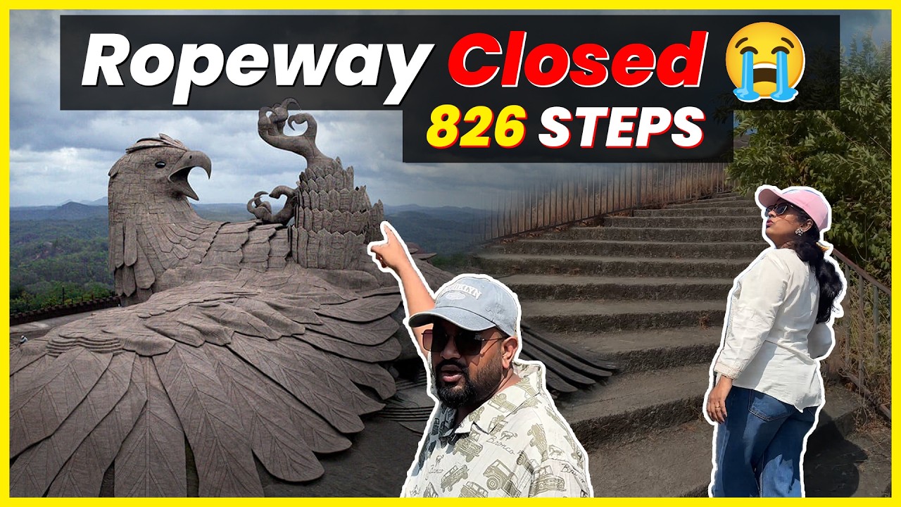 Cable Car Closed 😭 So We Climbed 826 Steps to Jatayu!