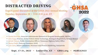A Roadmap for Combating Distracted Driving | GHSA 2022 Annual Meeting General Session
