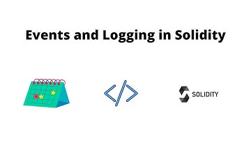 Events and Logging in Solidity