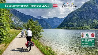 Salzkammergut-Radtour 2024 I Vorschau