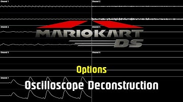 Mario Kart DS - Options [Oscilloscope Deconstruction]