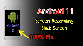 Android 11|| Fix screen recording black screen in Streaming/Educational apps || Umesh Krishnia ||