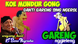 Download lagu Gareng ngerol Seko awal Lakon ✓ki seno Nugroho
