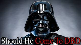 Fine, Ill Talk About Darth Vader In Dead By Daylight