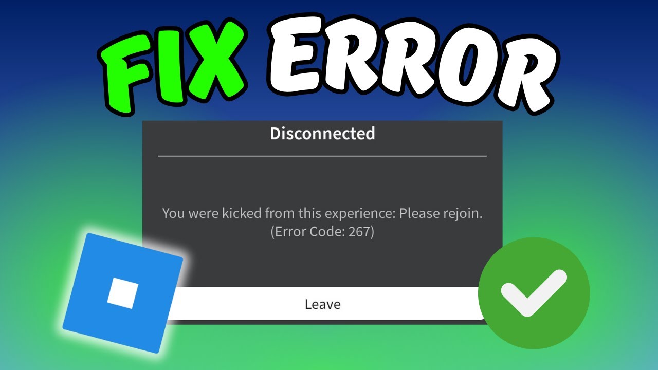 How to Fix Error Code 267 in Roblox PC/Laptop