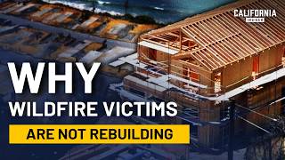Why Most LA Homeowners Aren’t Rebuilding After Fires