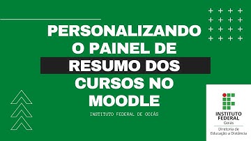 Personalizando o painel de resumo dos cursos no Moodle