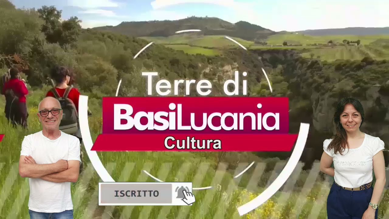 ALLA SCOPERTA DELLA  BASILUCANIA