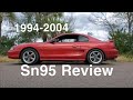 SN 95 Mustang review 1994-2004