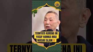 Ternyata Karena Ini Yusuf Hamka Mau Masuk Islamyusufhamka masukislam kisahmualaf