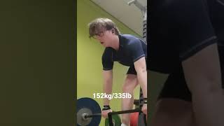 Deadlift 152kg/335lb x3 Deadlift 152kg/335lb x3