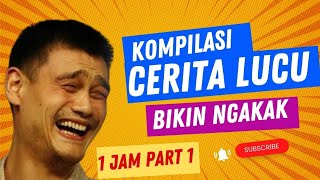kompilasi cerita lucu bikin ngakak 1 jam full part 1. #lfl #fff #funny #trending #youtubeshorts