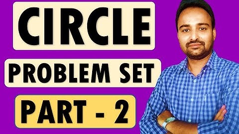 Chapter 3 Circle | Class 10 | Problem Set | Part 2 | [Q.2 - Q.4]