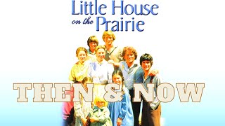 Little House on the Prairie (1974) - Then and Now (2020)