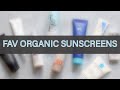 Sunscreen Faves 2020 | Organic | No Cast