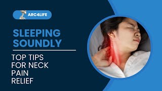 Sleeping Soundly: Top Tips for #neckpainrelief #qualitysleep #deepsleep