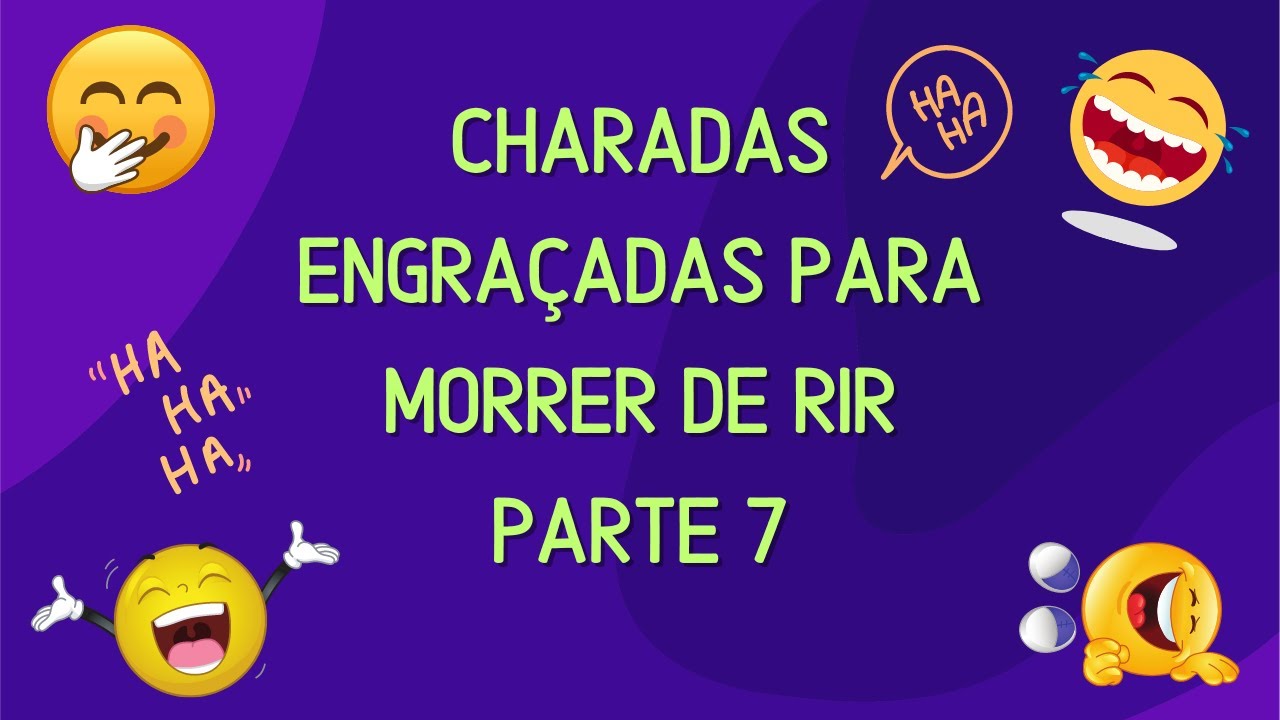 97 charadas engraçadas com resposta para morrer de rir