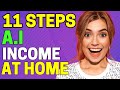 How To Use AI To Make Money Online From Home? (Follow These 11 Simple Steps!)