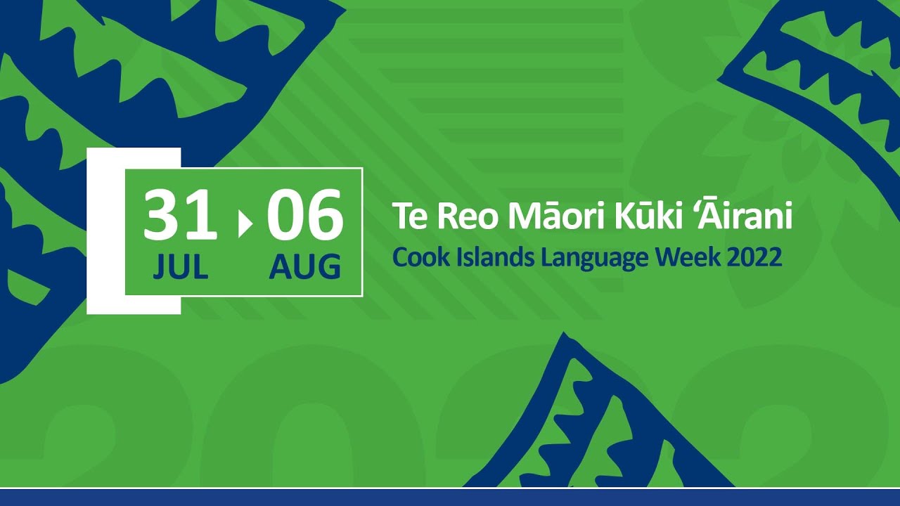 Cook Islands Language Week 2022 acknowledgement by Minister for Pacific ...