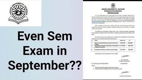 Assam University Silchar|| TDC Even Semester Examination in September?? Fully Explained||