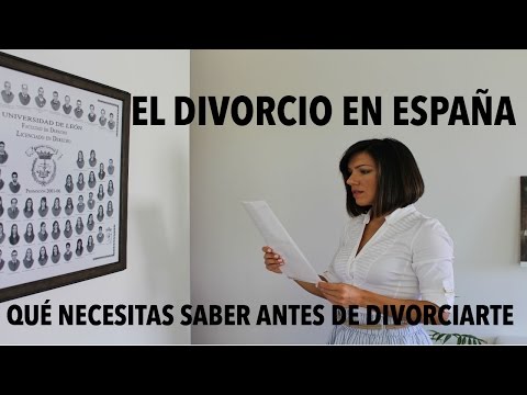 EL DIVORCIO EN ESPAÑA  ¿Qué necesitas saber antes de divorciarte?