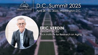 [D.C. Summit 2025] Eric Verdin, MD