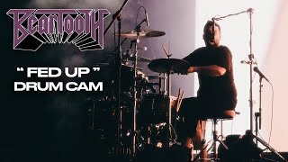 Connor Denis | Beartooth | Fed Up | Live Drum Cam