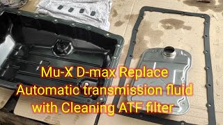 Mu-X Replace Automatic transmission fluid 