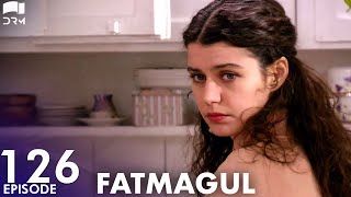 Fatmagul - Episode 126 | Beren Saat | Turkish Drama | Urdu Dubbing | FC1Y