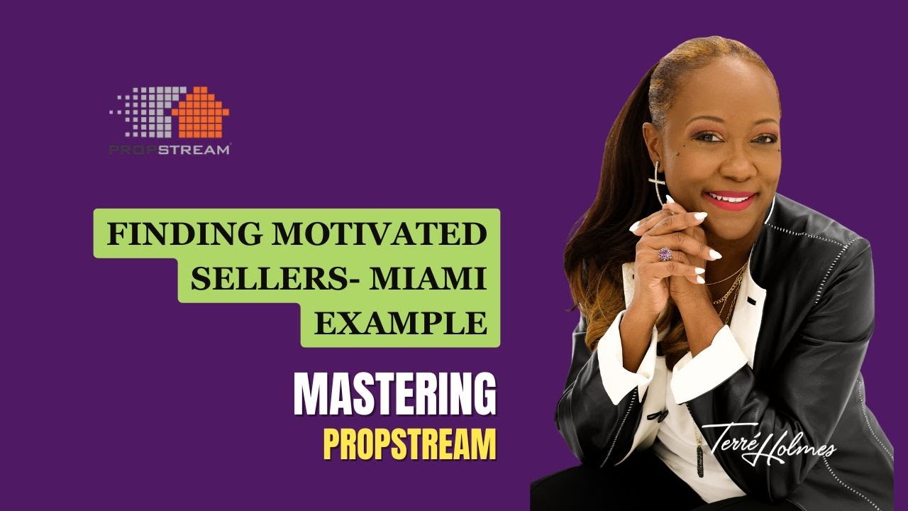 Finding Motivated Sellers in Miami I Step by Step PropStream Tutorial