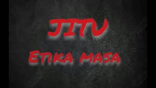 JITU - ETIKA MASA (LIRIK)