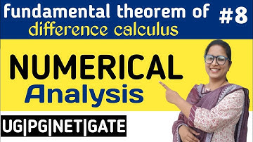 B. Sc-final year mathematics, Numerical analysis,Fundamental theorem of differences calculus, part-8