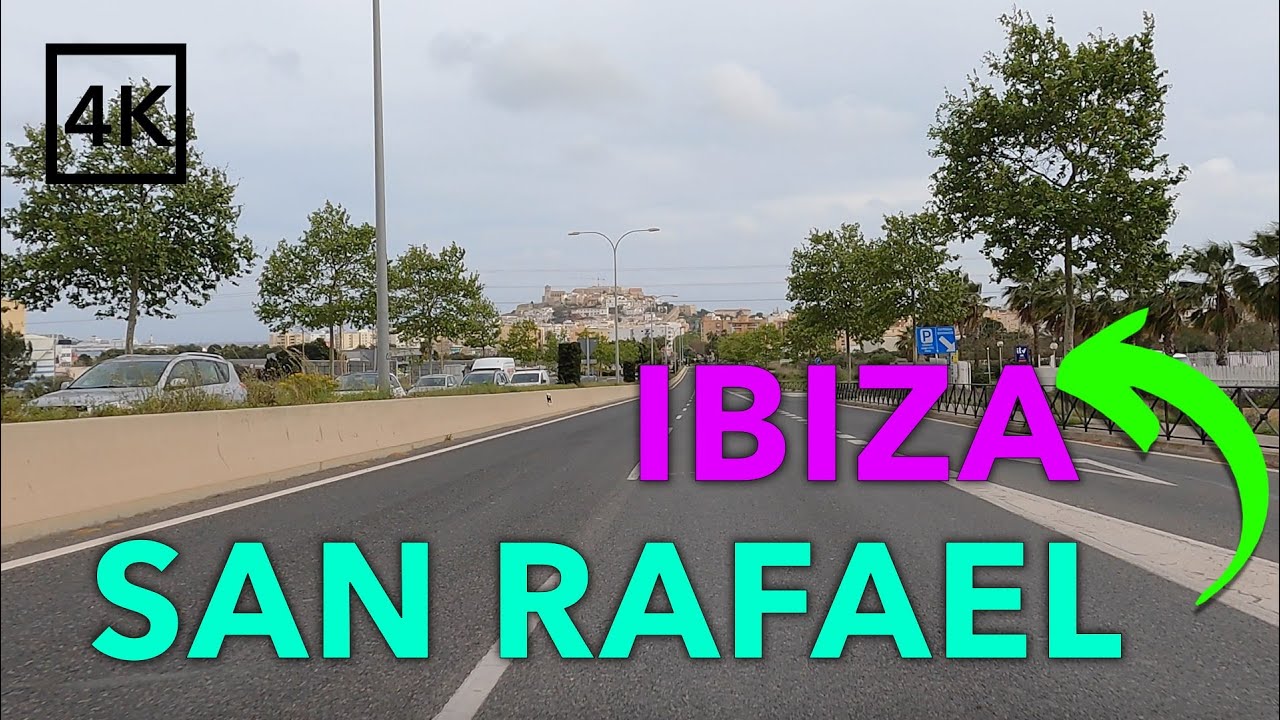 Driving SAN RAFAEL to IBIZA 🇪🇸 - Spain