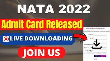 NATA 2022 Admit Card (Released) - Download NATA 2022 1st Session Admit Card Here