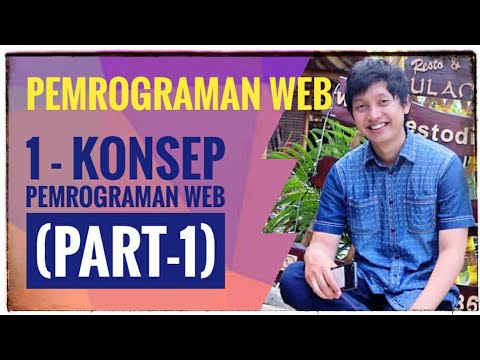 Pemrograman Web | 1 - Konsep Pemrograman Web (part-1) #KuliahOnline #PemrogramanWeb #BelajarDiRumah