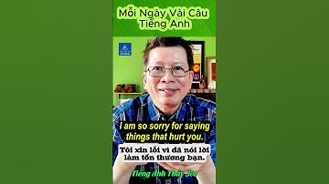 Ôn lại những lối nói xin lỗi và đáp trả bằng tiếng Anh: I am sorry. I do apologize for...