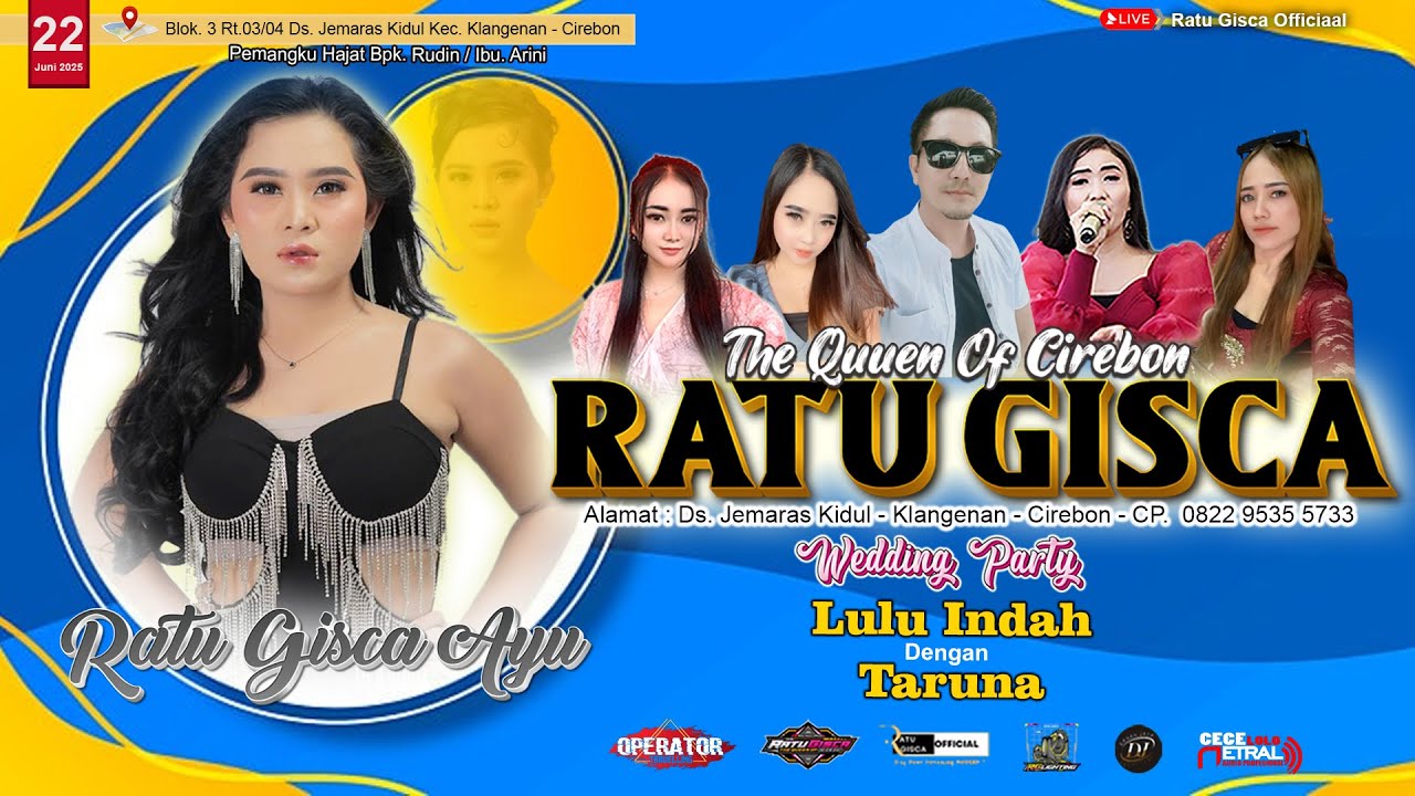 🔴 LIVE RATU GISCA || 22 - JUNI - 2025 || BLOK. 3  DS. JEMARAS KIDUL - KLANGENAN - CIREBON