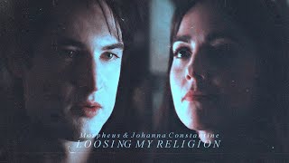 Morpheus (Dream of the Endless) & Johanna Constantine || losing my religion