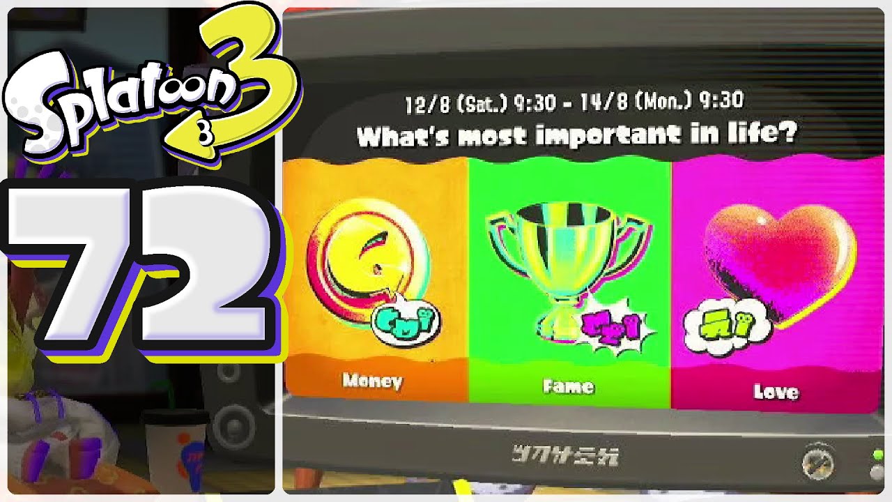 Part 72 Money Fame And Love Splatfest - Splatoon 3 - YouTube