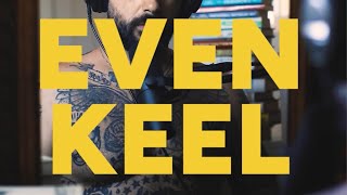 Intuition & Equalibrum - “Even Keel”