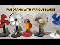 Fan Eksperimen - Drama Kipas Angin Aneka Baling Baling