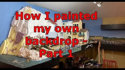 How I painted a model railway backdrop backscene- Part 1
