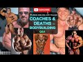 Coaches & Deaths in Bodybuilding Live Q&A