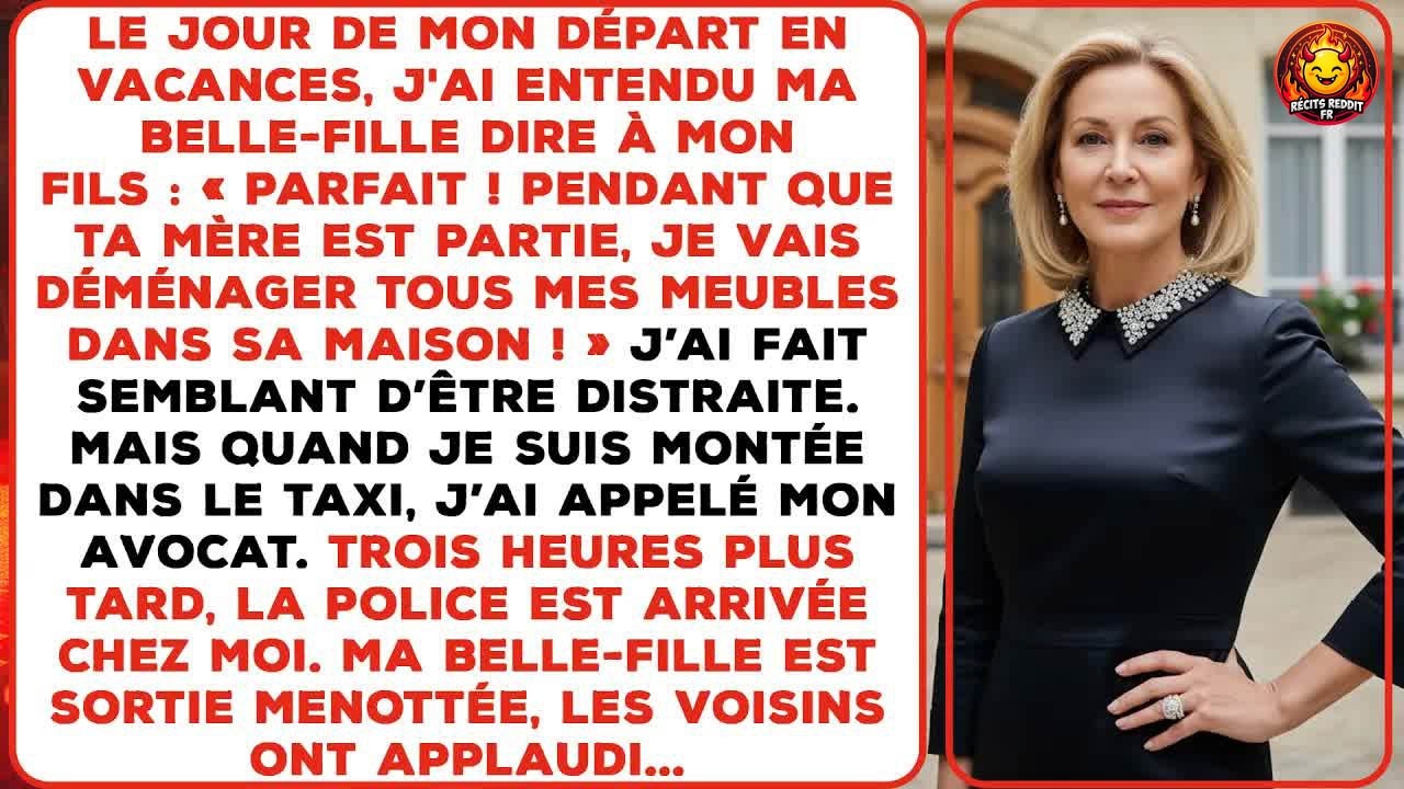 Le jour de mon départ en vacances, j'ai entendu ma belle-fille planifier, dans mon propre salon, le vol de ma maison pendant mon absence. « Nous allons commencer par la grande chambre. Les...
